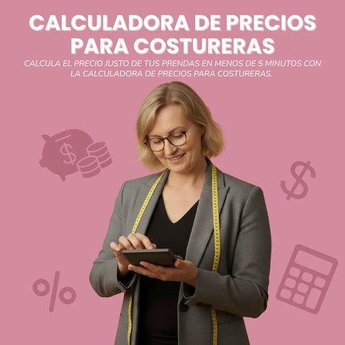 CACLULADORA DE PRECIOS PARA COSTURERAS