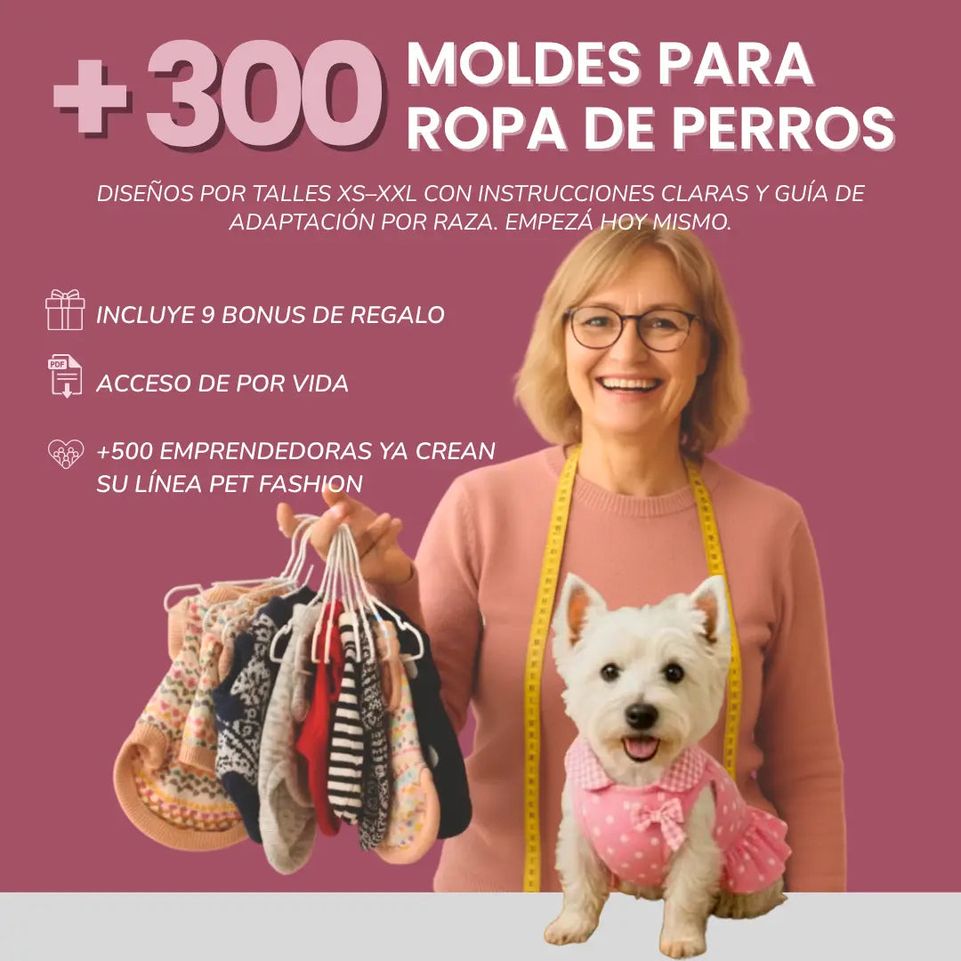 MEGAPACK + 300 MOLDES DE ROPA PARA PERROS