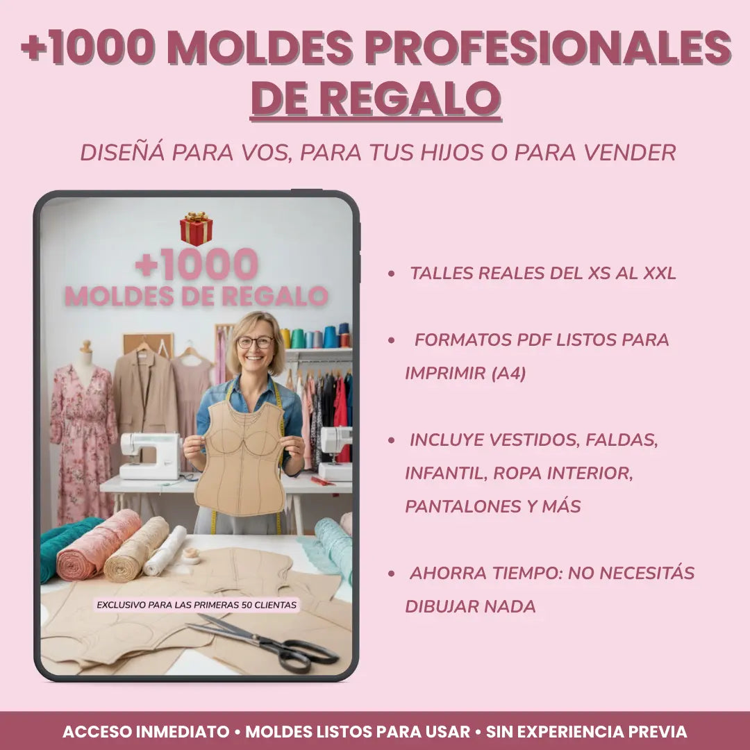 PACK COMPLETO DE COSTURA: APRENDÉ A COSER CON 4 CURSOS + 1000 MOLDES DE REGALO
